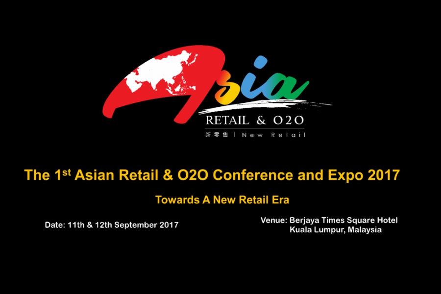 The 1st Asian Retail & O2O Conference and Expo 2017